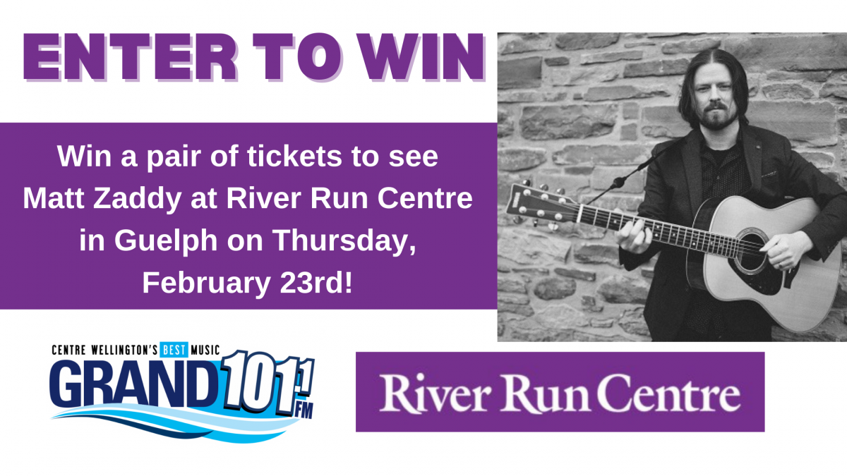 ENTER HERE: WIN Tickets to see Matt Zaddy at the River Run Centre in Guelph