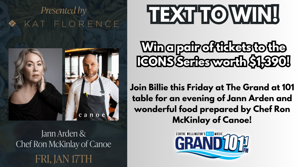 TEXT TO WIN: Win a pair of tickets for an Evening with Jann Arden and Chef Ron McKinlay presented by Kat Florence!