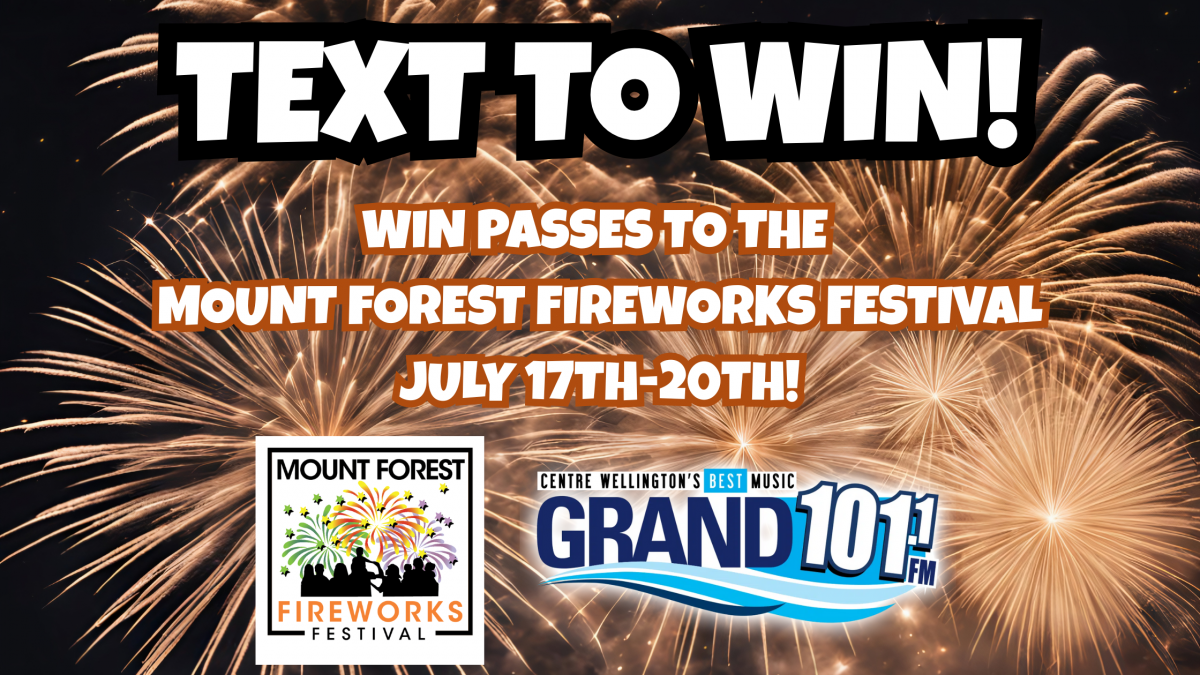 TEXT TO WIN: Win Passes to the Mount Forest Fireworks Festival!