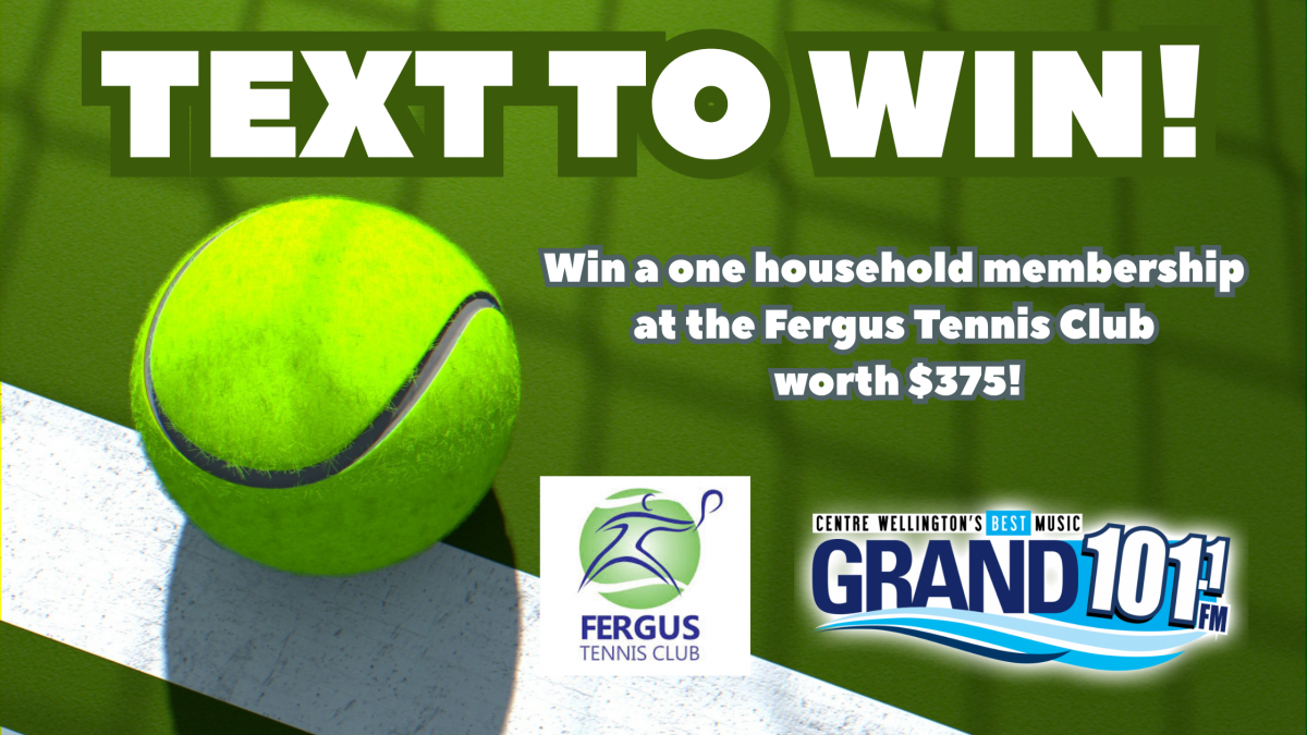 TEXT TO WIN: Win One Household Membership with the Fergus Tennis Club Worth $375
