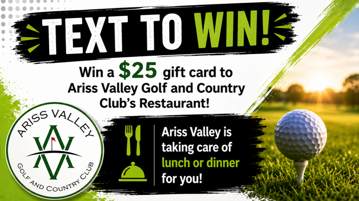 TEXT TO WIN: Win a $25 Gift Card to Ariss Valley Golf and Country Club's Restaurant!